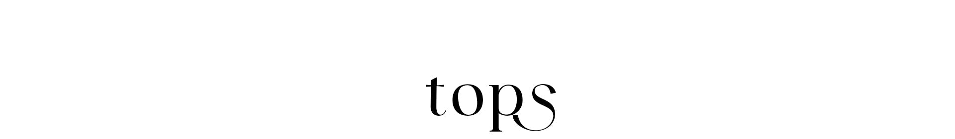 tops